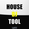 House DJ Tool