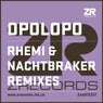 Opolopo - Rhemi And Nachtbraker Remixes