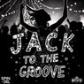 Jack to the Groove