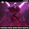 FINAL BOSS FIGHT! (Edits)