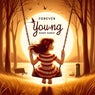 Forever Young