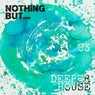 Nothing But... Deeper House, Vol. 3