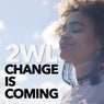 Change Is Coming (Fridays for Future)