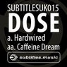 Hardwired / Caffeine Dream