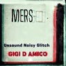 Mers Unsound Noisy Glitch