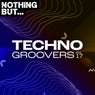Nothing But... Techno Groovers, Vol. 17