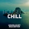 House of Chill - Ibiza