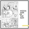 Hoom Side of the Sun, Vol. 05