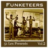51 Lex Presents Funketeers, Vol. 2
