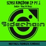 Sensi Kingdom EP Pt.1