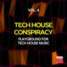 Tech House Conspiracy, Vol. 4 (Playground For Tech House Music)