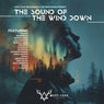 Sound of the Wind Down