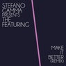 Make It Better (Stefano Gamma Re-Union Vocal Remix)