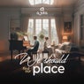 We Should Find Our Place