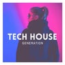 Tech House Generation