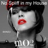 No Spliff In My House - Single