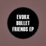 Bullet Friends EP