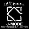 The Trouble EP