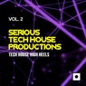 Serious Tech House Productions, Vol. 2 (Tech House High Heels)