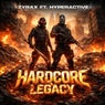 Hardcore Legacy (feat. Hyperactive)