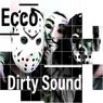 Dirty Sound