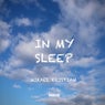 In My Sleep