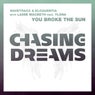 You Broke The Sun
