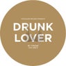 Drunk Lover