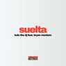 Suelta (Extended Mix)