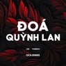 Đóa Quỳnh Lan (O.CA Remix Beat)