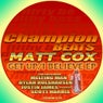 Matt Cox-Get Up / I Believe EP