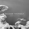 Release Yourself