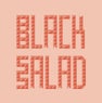 Black Salad