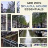 ADE 2014 Soulful House Essentials