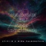 Welcome in the Unknown (Extended Mix)