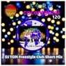 cocontouzai 120 DJ TOM Freestyle Club Short Mix