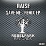 Save Me - Remix EP
