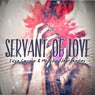 Servant of Love (feat. Kerbex)