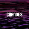 Changes