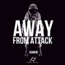 Away From Attack