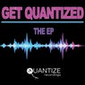 Get Quantized - The EP