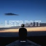 Let's Do It