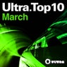Ultra Top 10 March