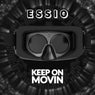Keep On Movin