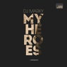 My Heroes (Album Sampler)