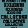 Exuding Collected, Vol. 9