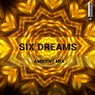 Six Dreams