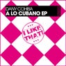 A Lo Cubano EP