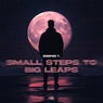 Small Steps To Big Leaps