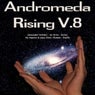 Andromeda Rising V.8